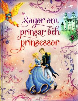 Book of fairytales Swedish- Sagor Om Prinsar Och Prinsessor - 18 fairytales - NEW